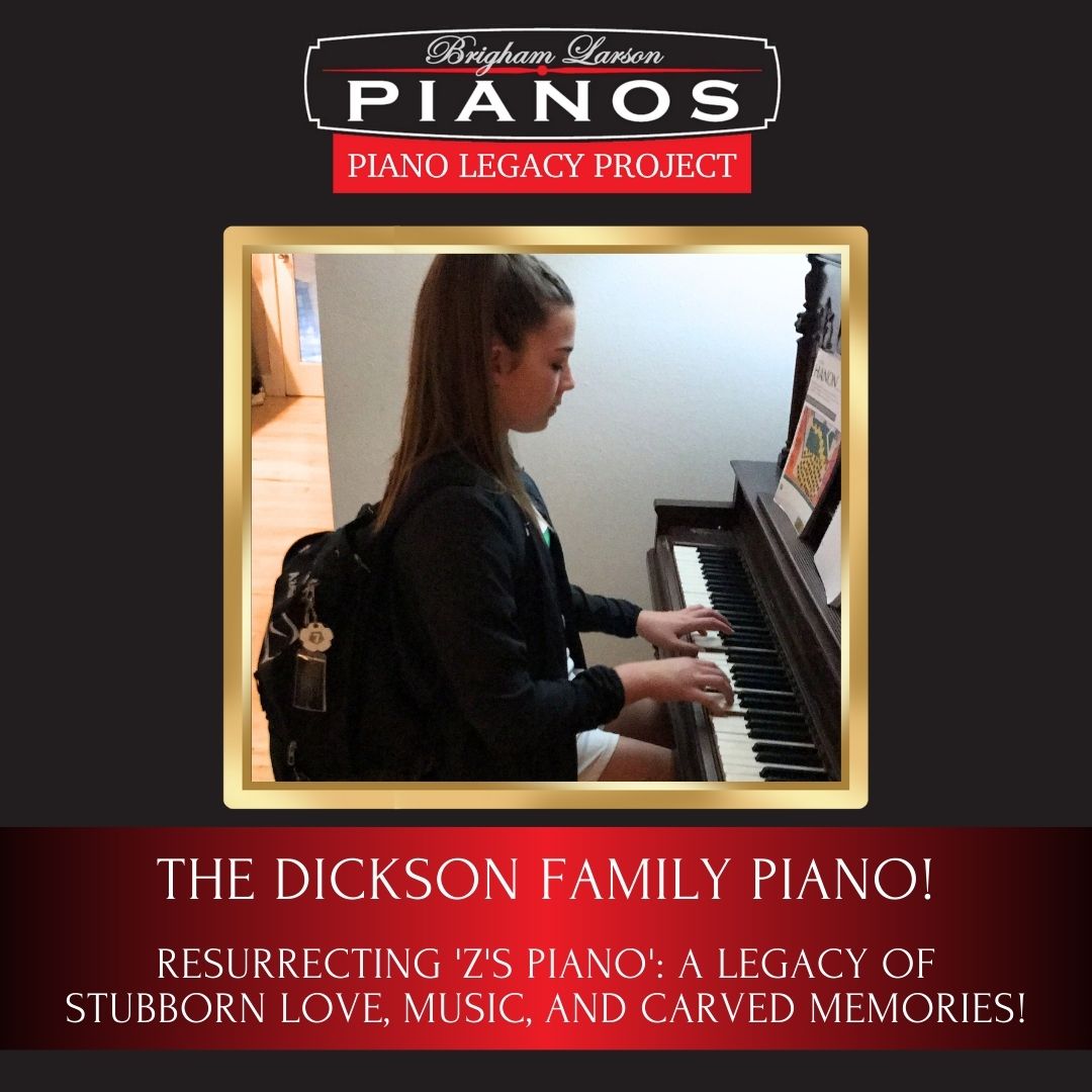 The Dickson Family Piano!