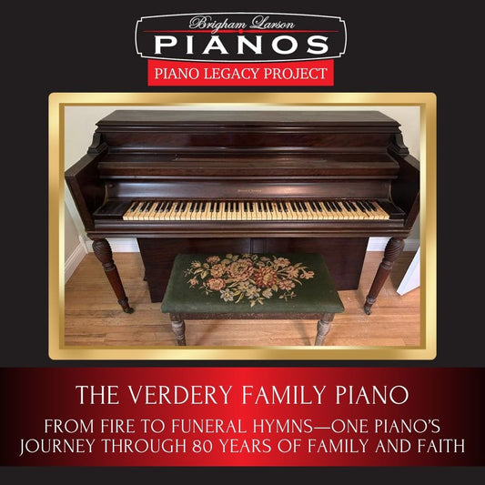 The Verdery Family Piano!