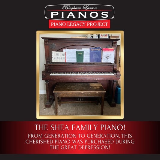 The Shea Family Piano!