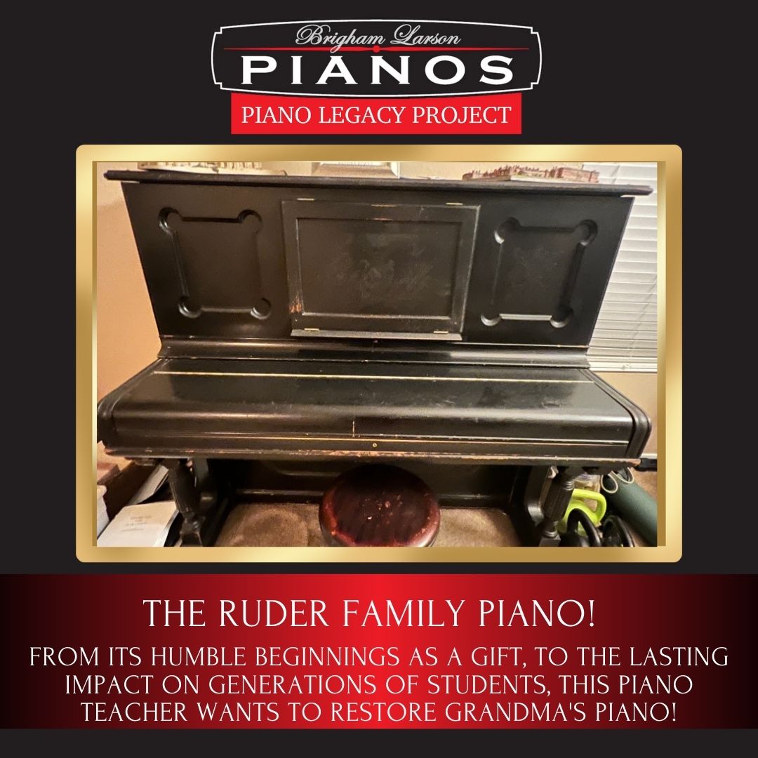 The Ruder Family Piano!