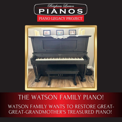 The Watson Family Piano!